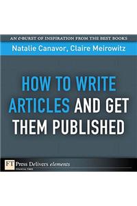 How to Write Articles and Get them Published