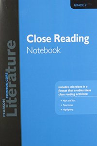 PN Literature 2015 Common Core Close Reading Notebook Grade 07