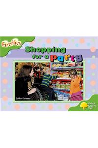 Oxford Reading Tree: Level 2: Fireflies: Shopping for a Party