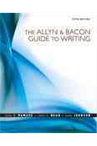 Allyn & Bacon Guide to Writing Value Package (Includes Study for Grammar and Documentation)