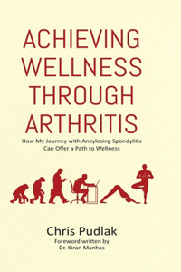 Achieving Wellness Through Arthritis