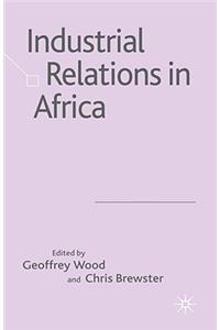 Industrial Relations in Africa