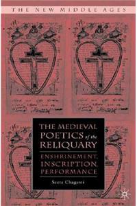Medieval Poetics of the Reliquary