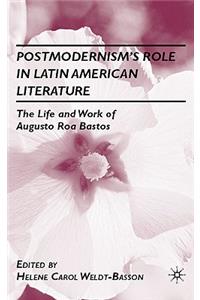 Postmodernism's Role in Latin American Literature