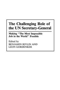 Challenging Role of the UN Secretary-General