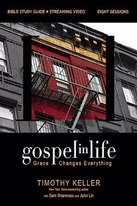 Gospel in Life Bible Study Guide plus Streaming Video, Updated Edition