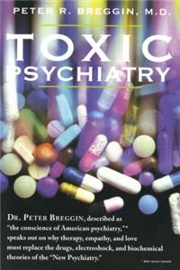 Toxic Psychiatry