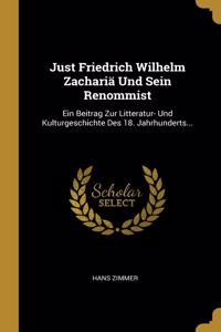 Just Friedrich Wilhelm Zachariä Und Sein Renommist