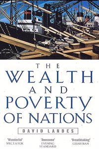 Wealth And Poverty Of Nations