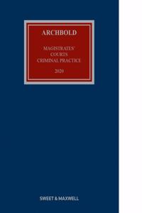 Archbold Magistrates' Court Criminal Practice 2020
