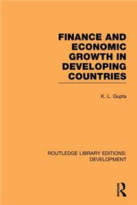 Finance and Economic Growth in Developing Countries