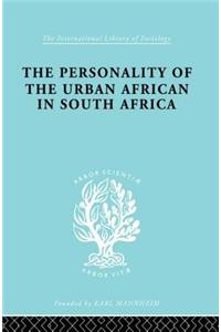 Personality of the Urban African in South Africa