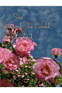 She Believed She Could, So She Did