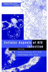 Cellular Aspects of HIV Infection