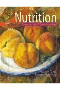 Nutrition: Concepts and Controversies (Health Science Series)