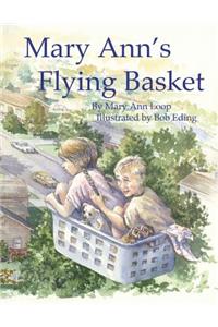 Mary Ann's Flying Basket