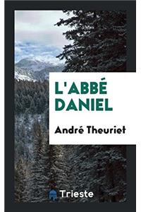 L'Abbe Daniel