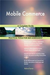 Mobile Commerce A Complete Guide