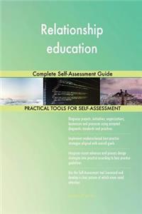 Relationship education Complete Self-Assessment Guide