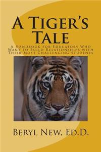 Tiger's Tale