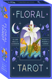 Botanicals Tarot Deck: Access the Wisdom of Flowers