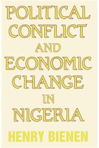 Political Conflict and Economic Change in Nigeria