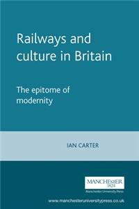 Railways and Culture in Britain