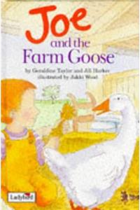 Joe and the Farm Goose (Picture Ladybirds)