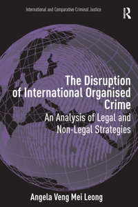 Disruption of International Organised Crime