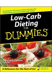 Low-Carb Dieting For Dummies