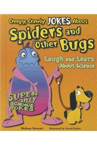 Creepy, Crawly Jokes about Spiders and Other Bugs