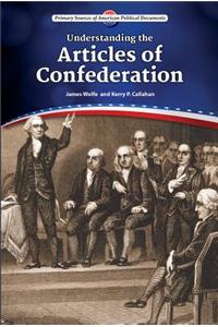 Understanding the Articles of Confederation