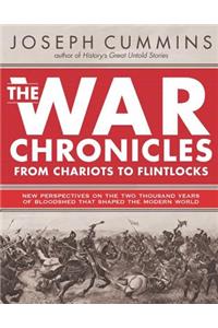 The War Chronicles: From Chariots to Flintlocks