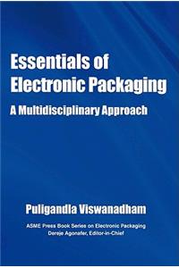 Essentials of Electronic Packaging