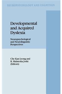 Developmental and Acquired Dyslexia