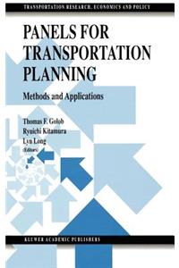 Panels for Transportation Planning