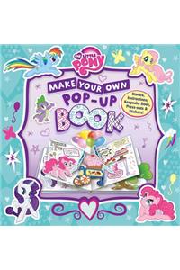 My Little Pony: Make Your Own Pop-Up Book