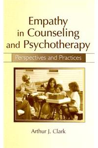 Empathy in Counseling and Psychotherapy