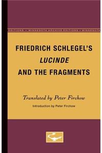 Friedrich Schlegel's Lucinde and the Fragments