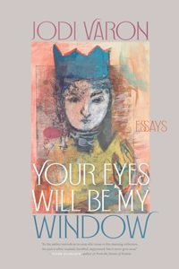 Your Eyes Will Be My Window