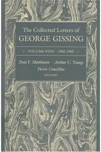 Collected Letters of George Gissing Volume 9