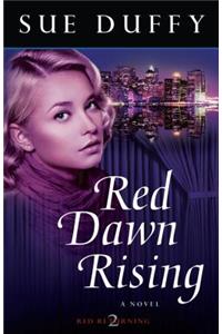 Red Dawn Rising