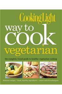 Cooking Light Way to Cook Vegetarian
