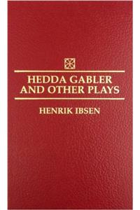 Hedda Gabler and Other Plays