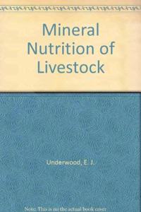 Mineral Nutrition of Livestock