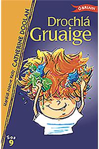 Drochlá Gruaige