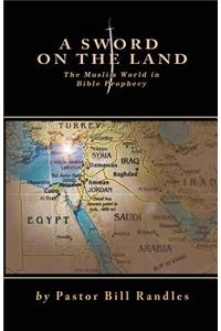 A Sword On The Land