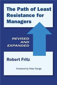 Path of Least Resistance for Managers
