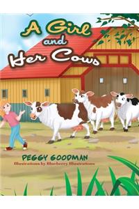 A Girl and Her Cows