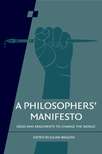 A Philosophers' Manifesto: Volume 91